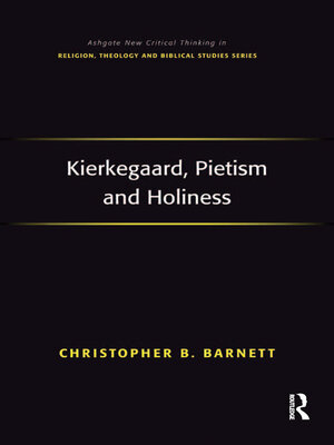 cover image of Kierkegaard, Pietism and Holiness